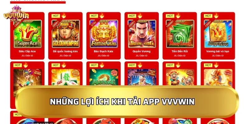 Những lợi ích khi tải app VVVWin